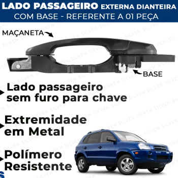 Maçaneta Dianteira Direita Externa com Base Suporte Tucson